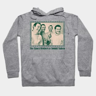 The Clancy Brothers & Tommy Makem Hoodie